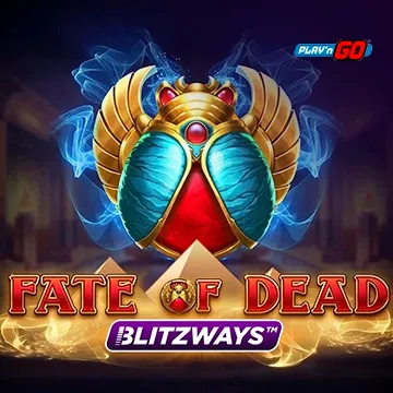 Fate of Dead Blitzways - POCKETSLOT777