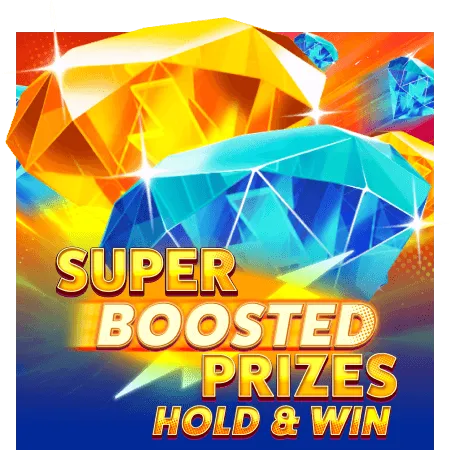 Super Boosted Prizes: Hold & Win - POCKETSLOT777