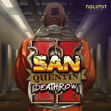 San Quentin 2: Death Row - POCKETSLOT777